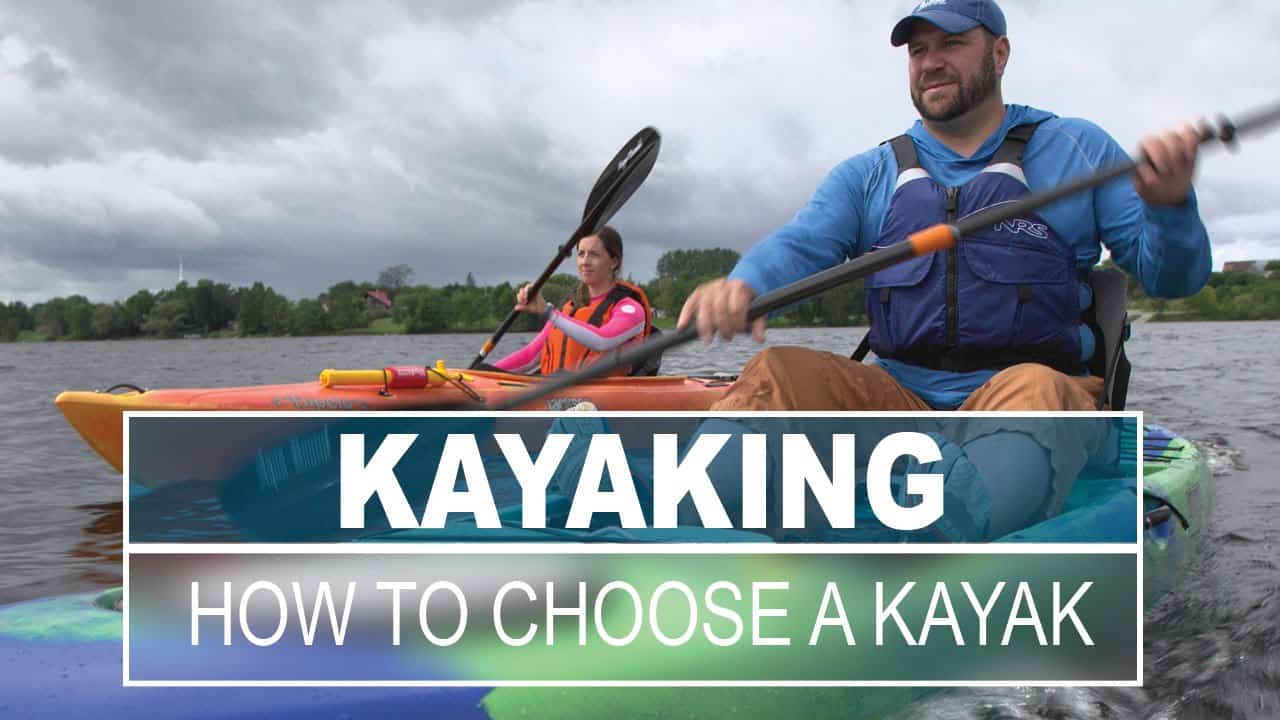 how to choose a kayak